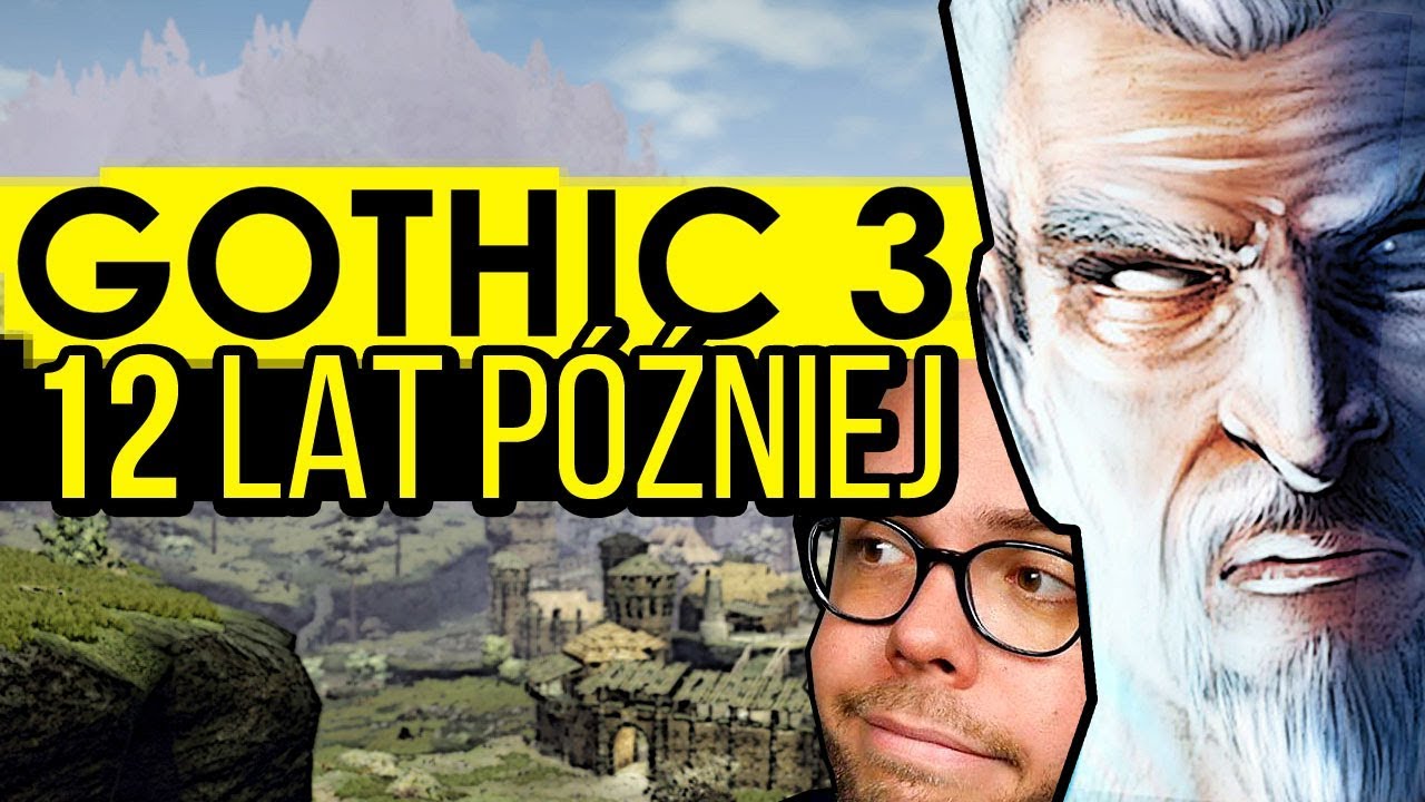 Jak Gothic 3 zepsuł otwarte światy