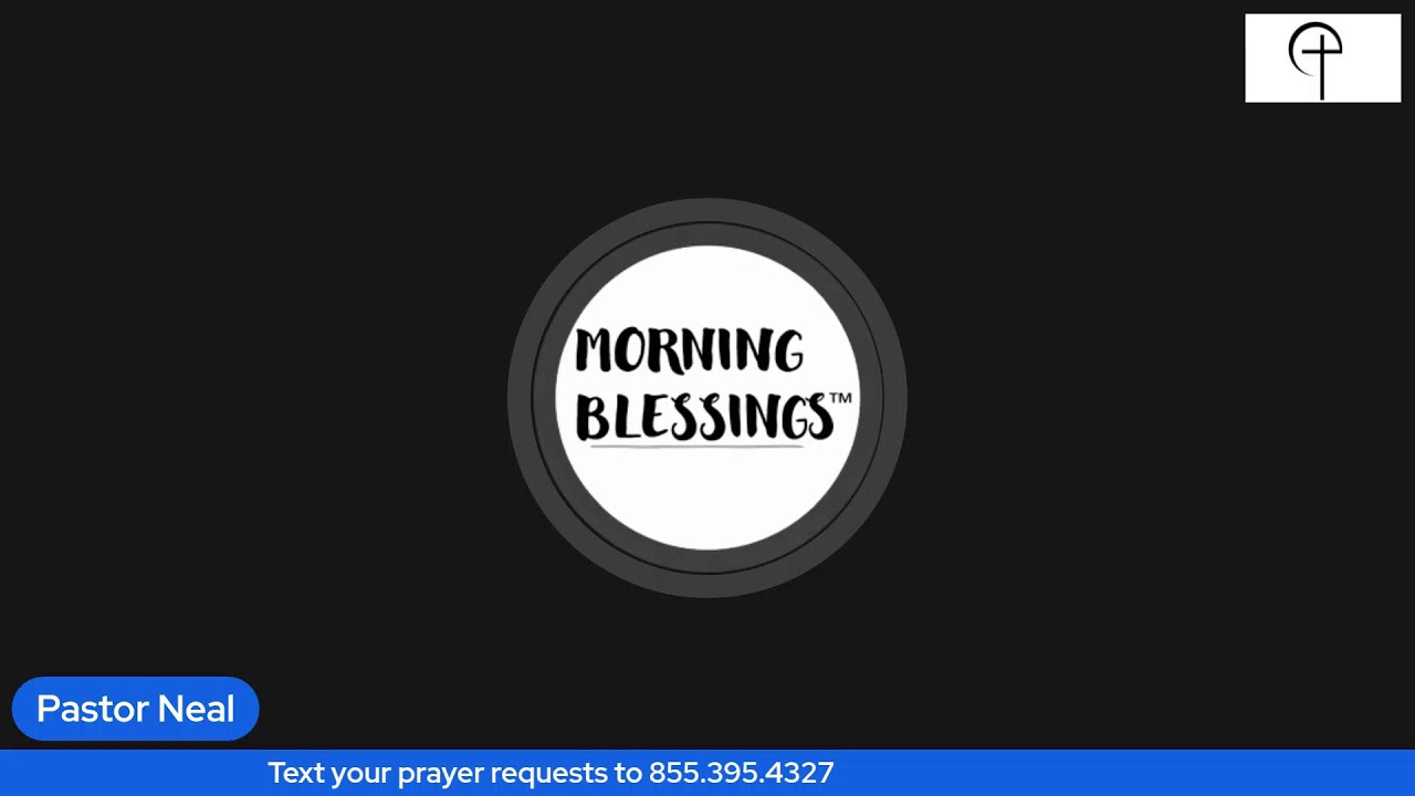 Morning Blessings - Feb. 24th