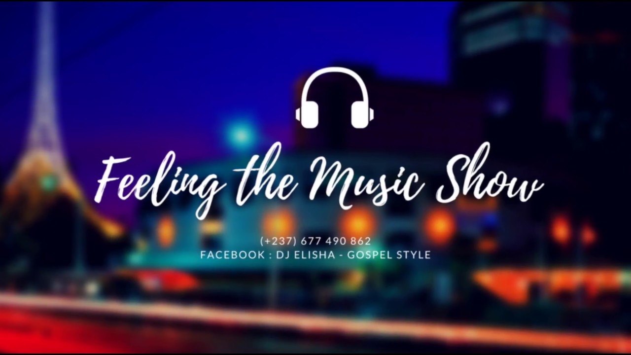 Gospel Makossa Mix du 237 (Cameroun)  #DJElisha #GospelDJ #Cameroun #Douala