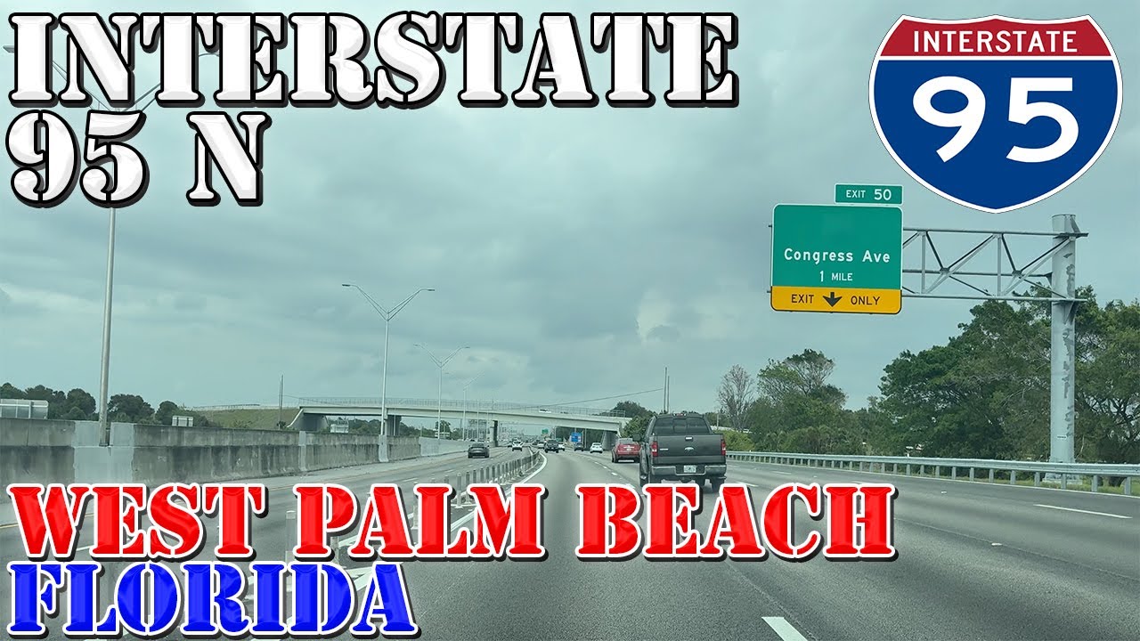 I-95 North - West Palm Beach - Florida - 4K Highway Drive - 2024
