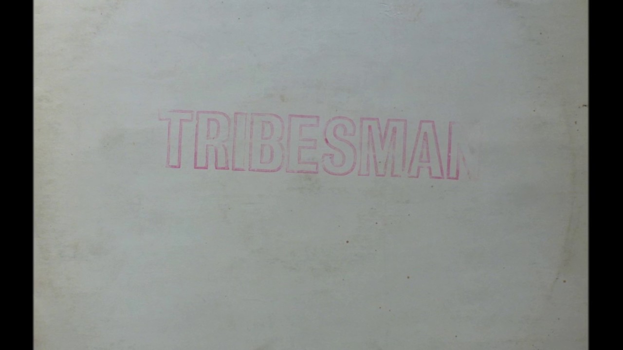 Tribesman - The Label Records - 1978