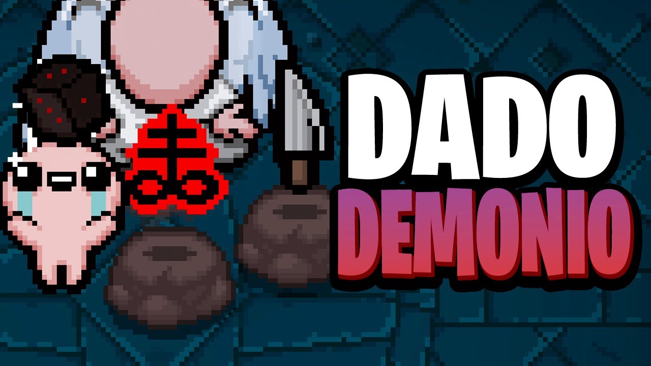 Juego al Isaac pero Tengo el DADO del DEMONIO
