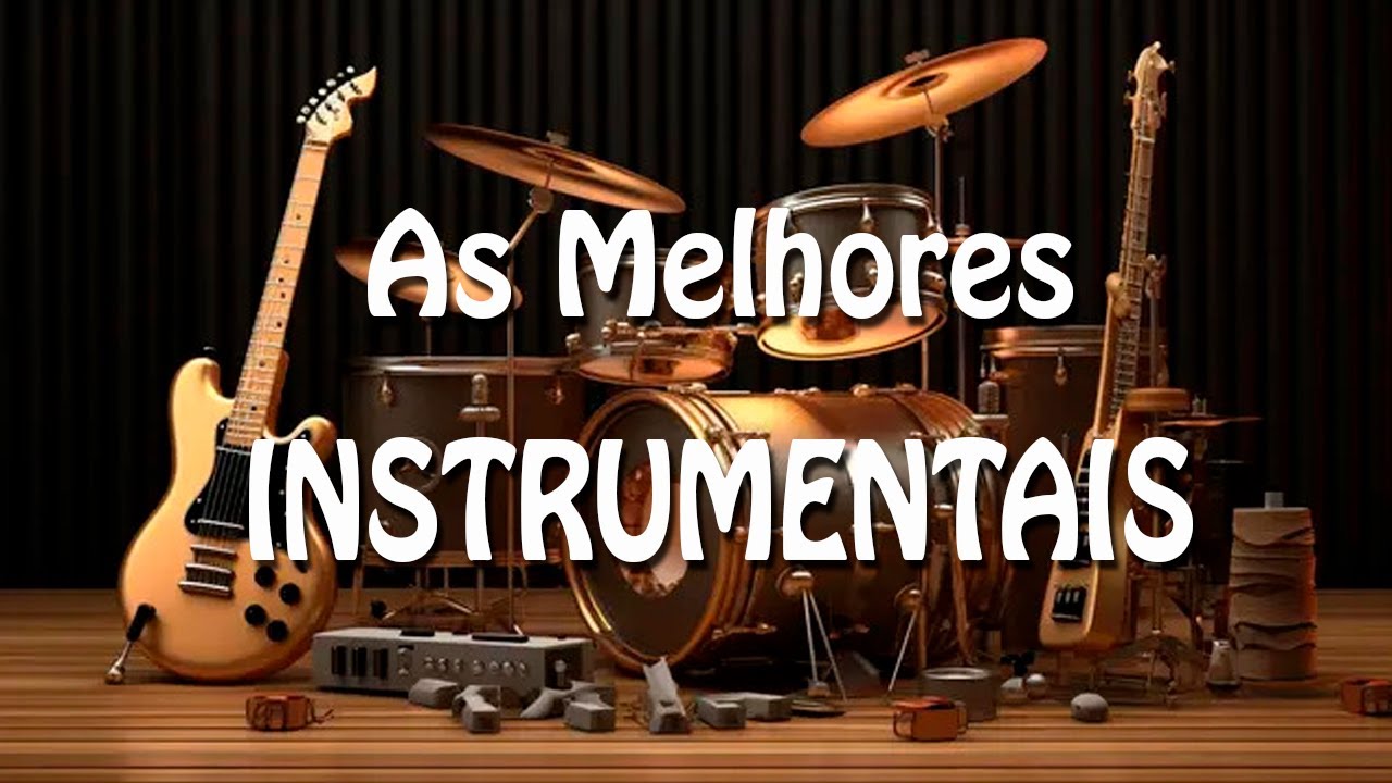 As Melhores M&uacute;sicas Instrumentais de Todos os Tempos!