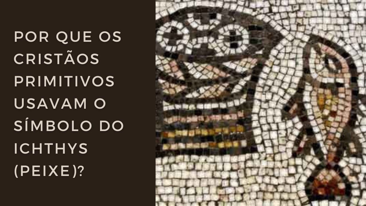 Ichthys, o s&iacute;mbolo crist&atilde;o do peixe