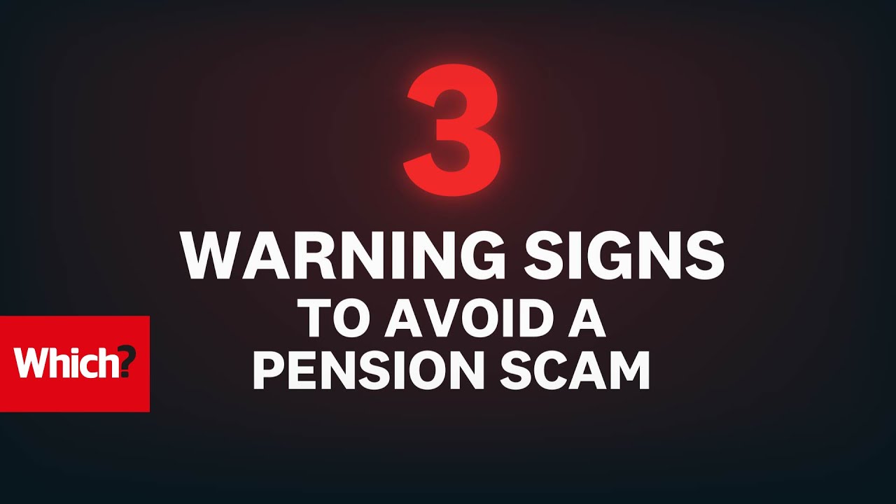 3 warning signs you need to know to avoid a pension scam