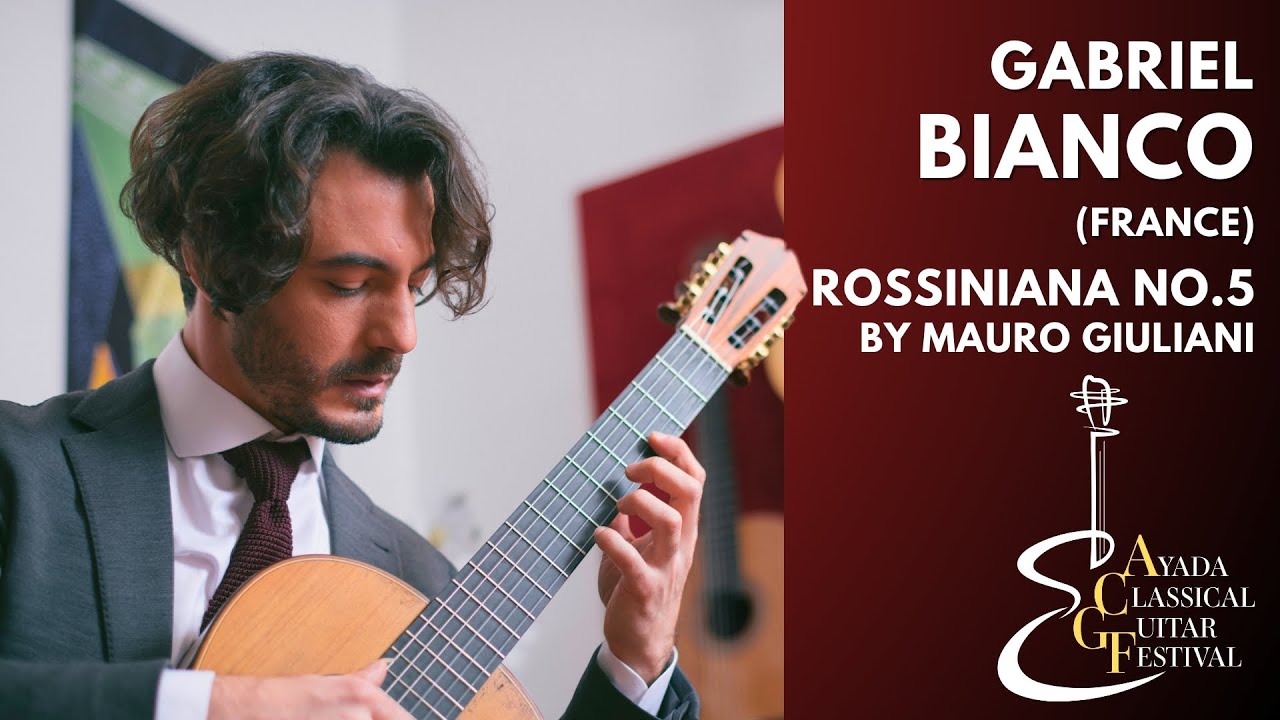 Gabriel Bianco | Rossiniana No.5 - Mauro Giuliani | Ayada Classical Guitar Festival 2024