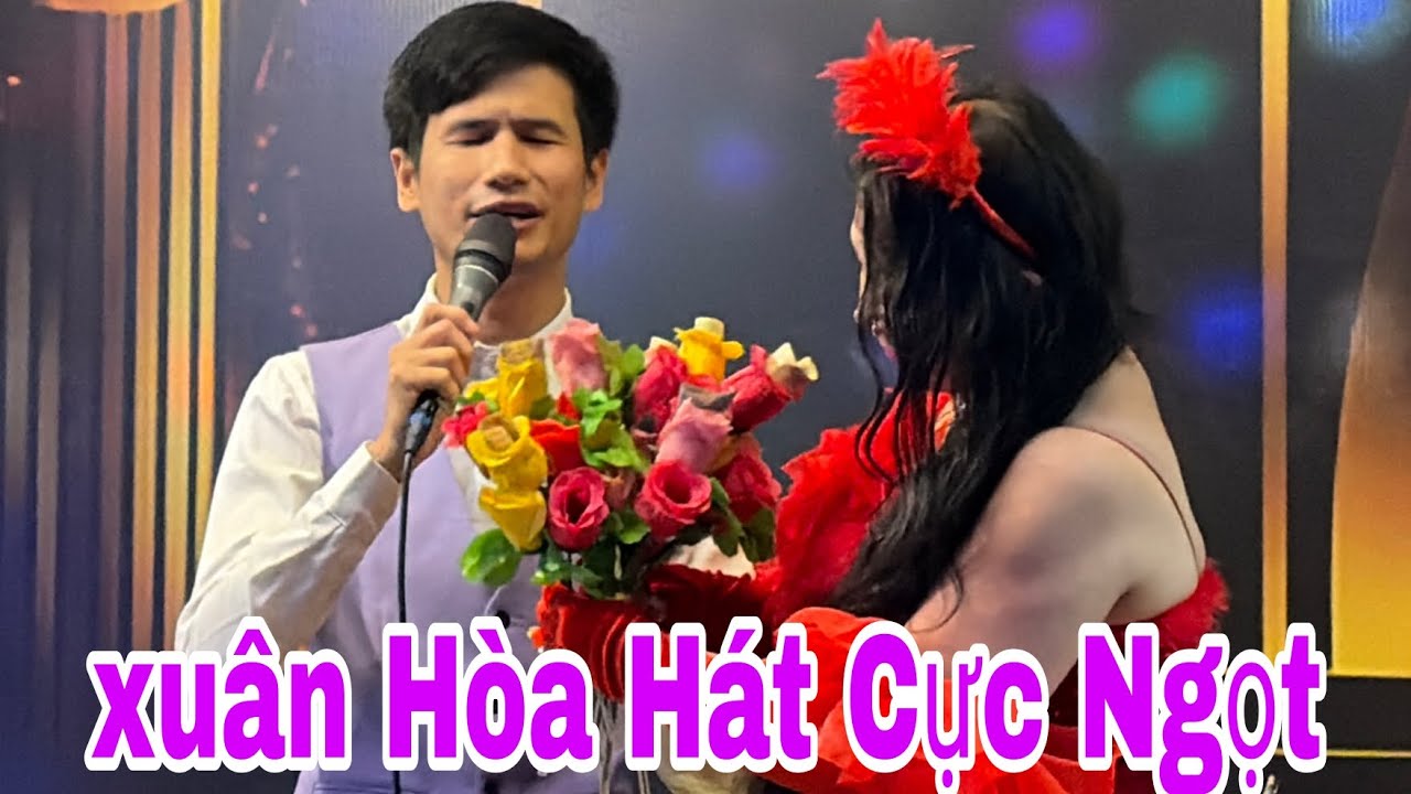CS xuân Hòa Hát 2 bài Quá Thành Công