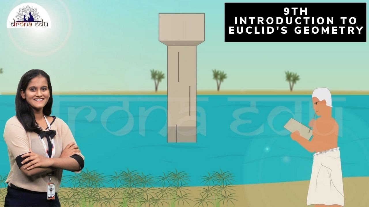 INTRODUCTION TO EUCLID'S GEOMETRY, 9TH STANDARD, MATHEMATICS | DRONA EDU