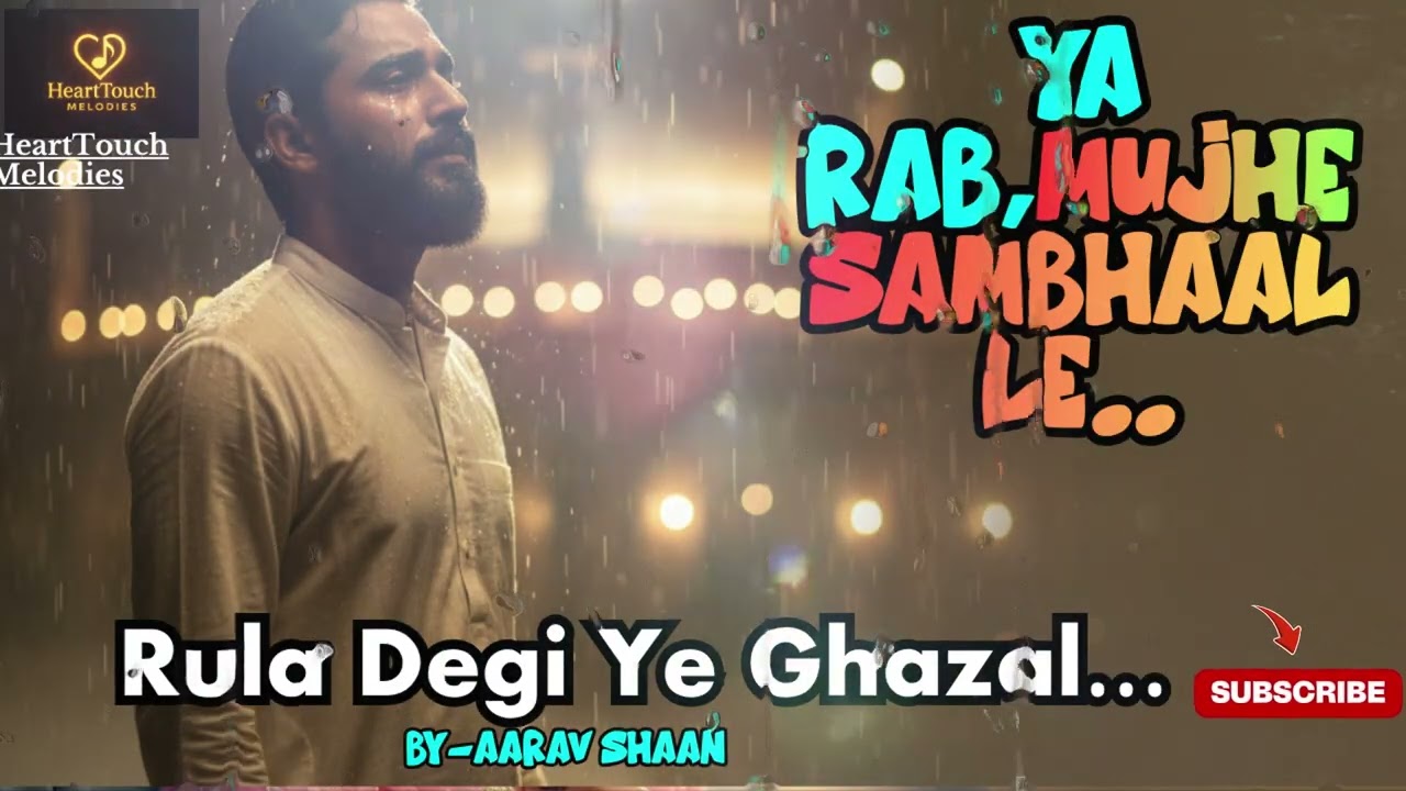 Duniya Ka Sabse Dil Tod Dene Wala Sufi Ghazal — Jo Aap Baar-Baar Sunna Chaahenge…| Aarav Shaan