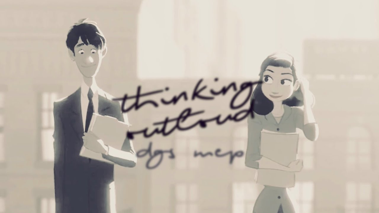 DGS • Thinking Outloud [Happy Valentine's Day!]