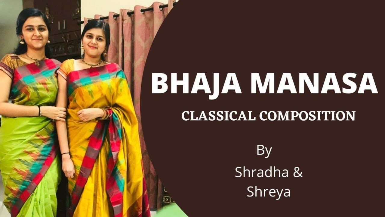 Bhaja manasa|Classical composition|Shradha& Shreya|Ganesha Sthuthi #bhajamanasa