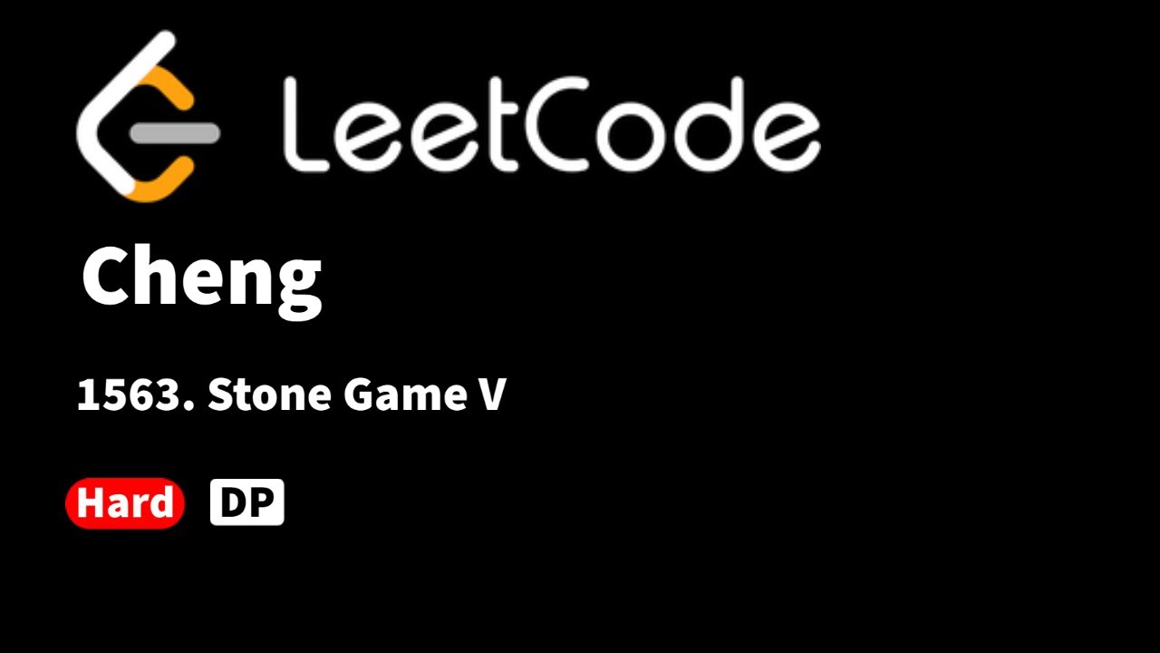 LeetCode 1563. Stone Game V