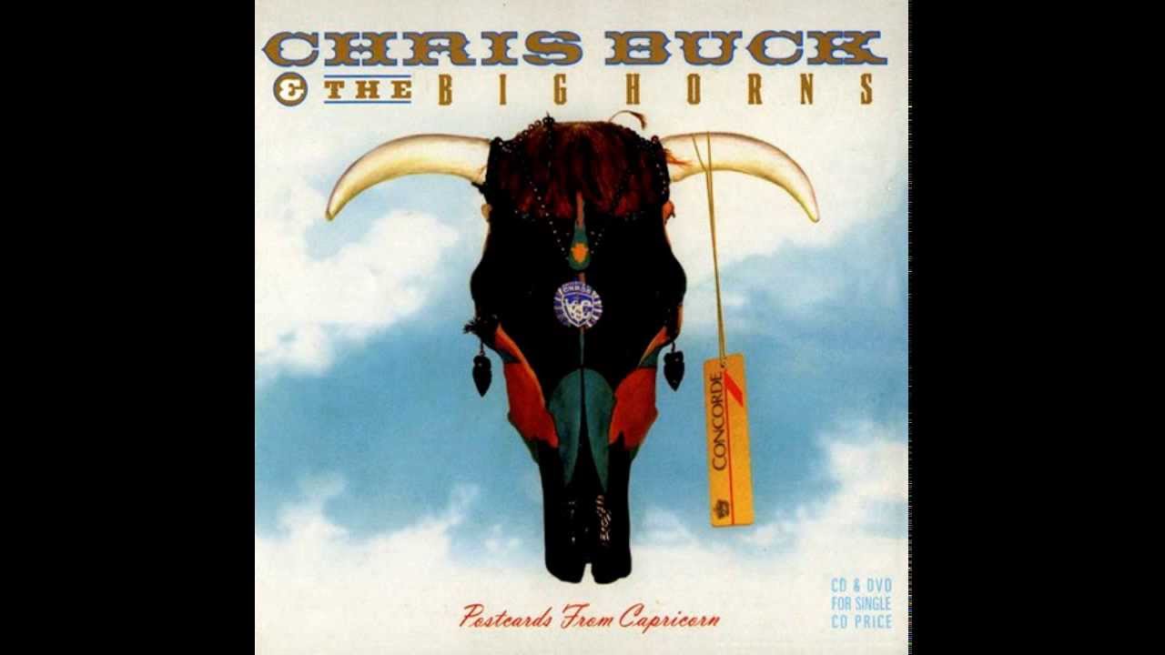Chris Buck & The Big Horns -  Still In Love With You