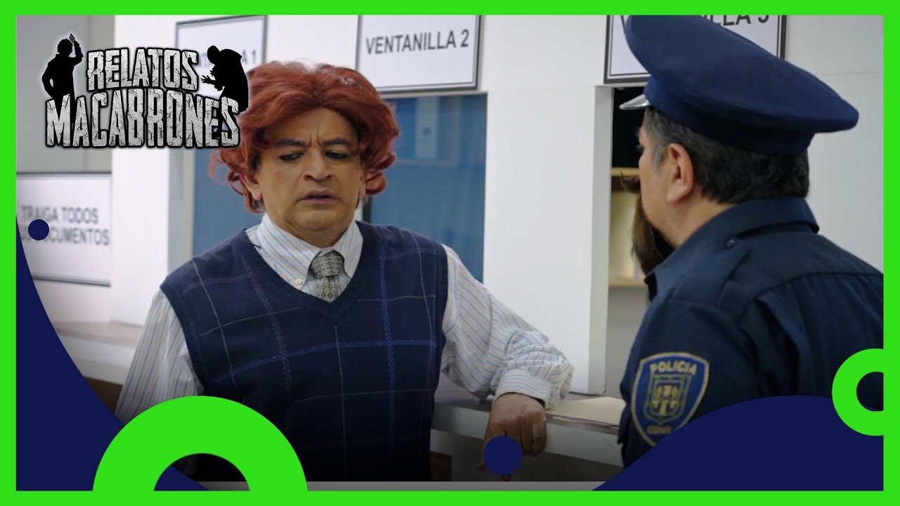 Relatos Macabrones 3/4: La burocracia macrabrona  | C2 T4 | Distrito Comedia