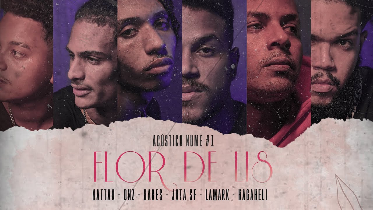 Acústico NUME #1 - Flor de Lis - Nattan | Dnz | Hades | Jota SF | Lamark | Hagaheli