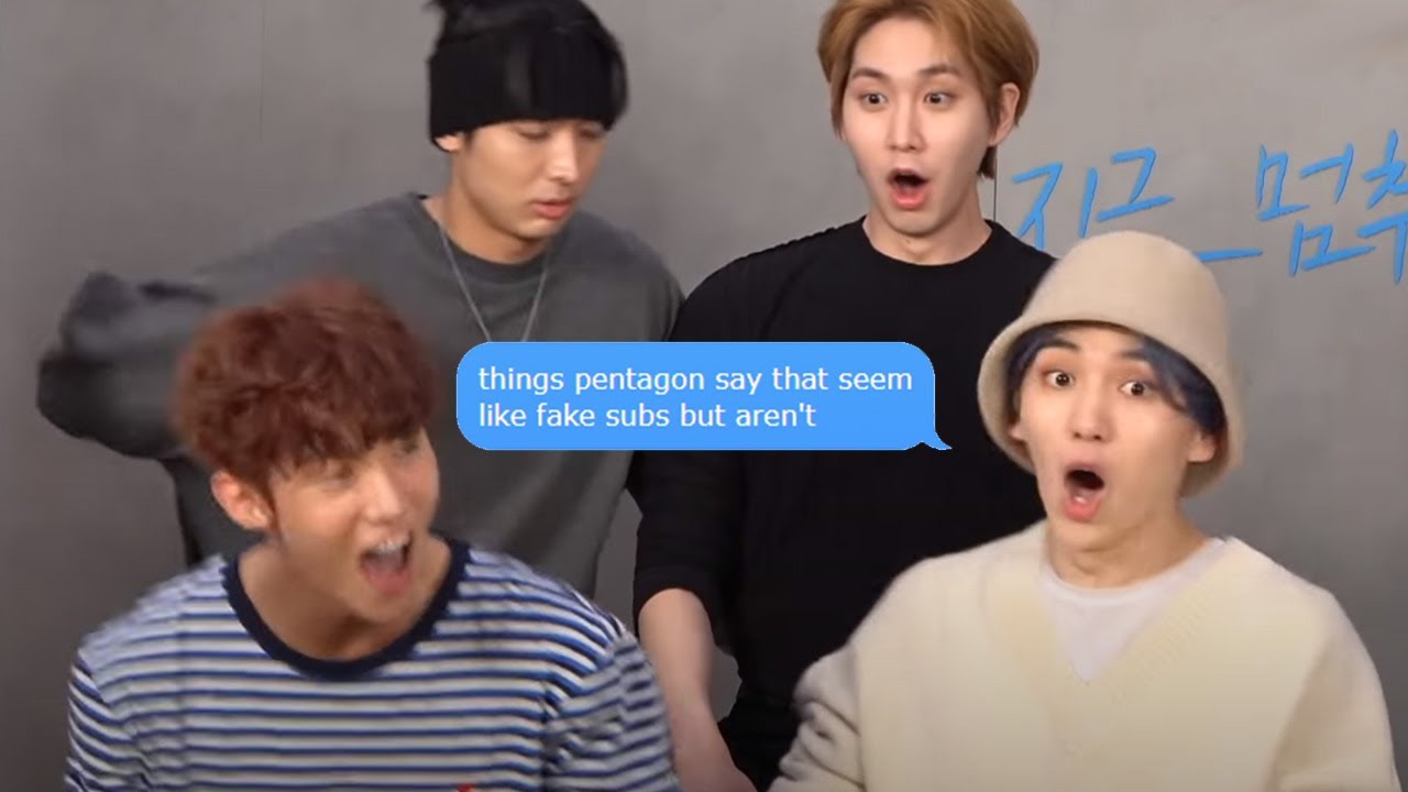 (#펜타곤) things pentagon say that seem like fake subs but aren't