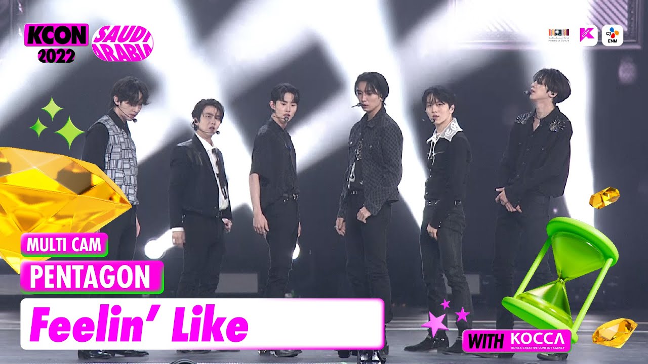 [Full Shot🎥] PENTAGON (펜타곤) - Feelin' Like | MULTI CAM | KCON 2022 SAUDI ARABIA