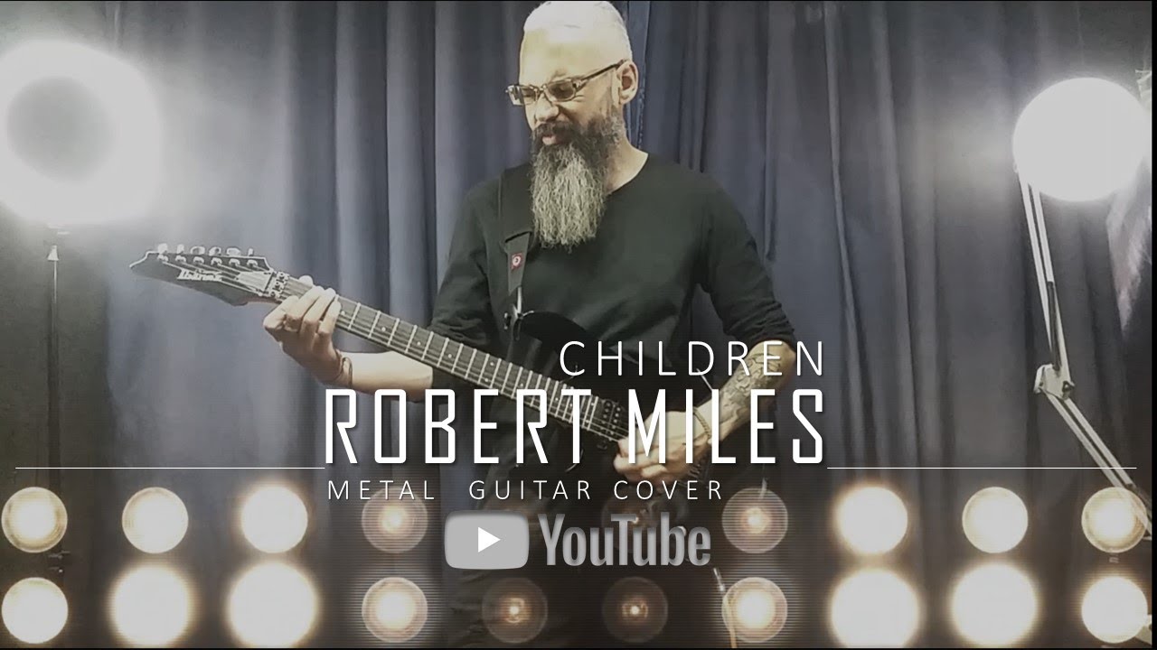 Robert Miles - Children  - (Metal Guitar Cover) by Eduardo JBP #childrensongs #robertmiles