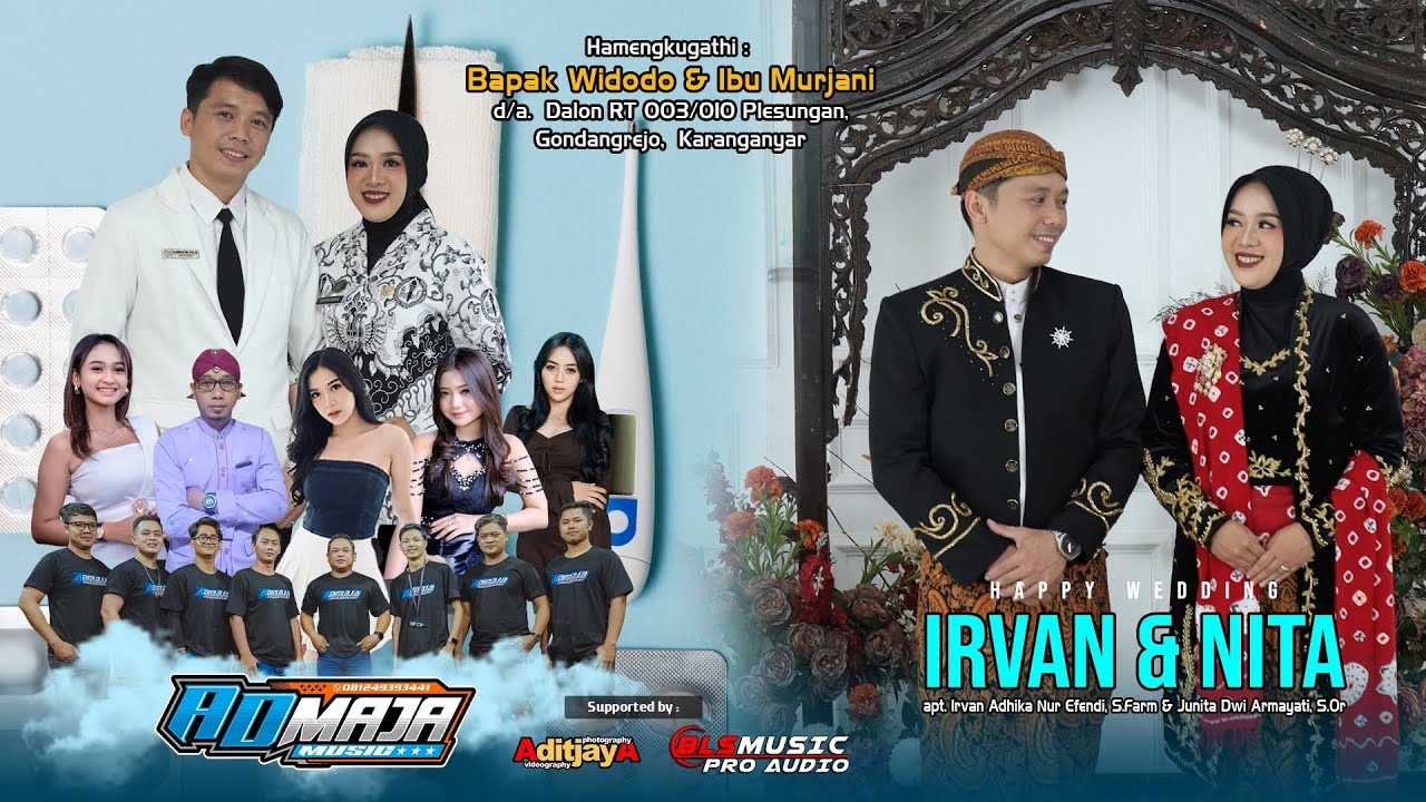 Live ADmaja Sogok Keri Wedding IRVAN & NITA - BLS pro audio - Aditjaya Pict - Gondangrejo 17/01/26