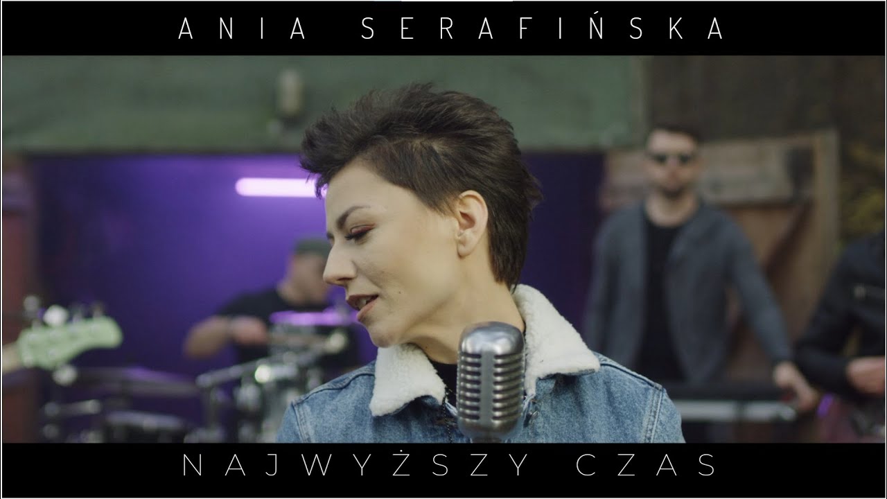 Ania Serafińska - Najwyższy Czas