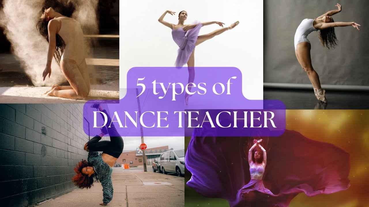 THE 5 TYPES OF DANCE TEACHER! Must watch for students and teachers 👀 | Have you danced with her?