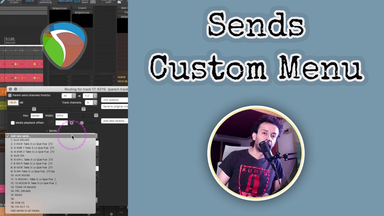 Customize Reaper Sends: Shortcuts & Custom Menu