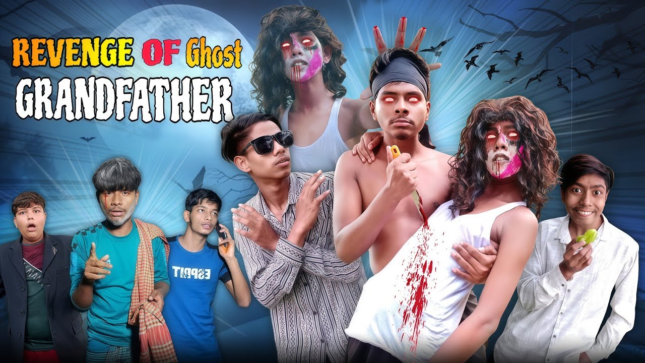 Revenge Of Ghost GrandFather || Bangla Funny Video || Its Nayeem