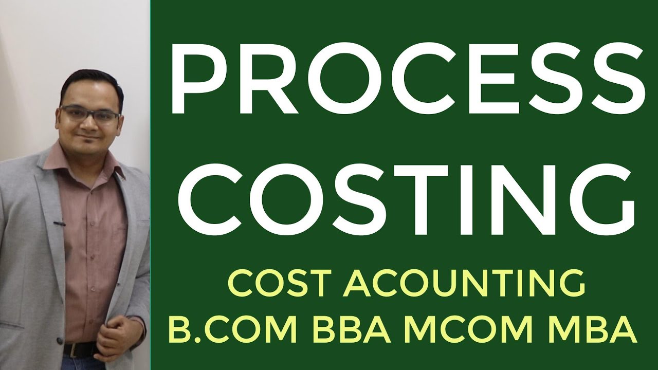 PROCESS COSTING