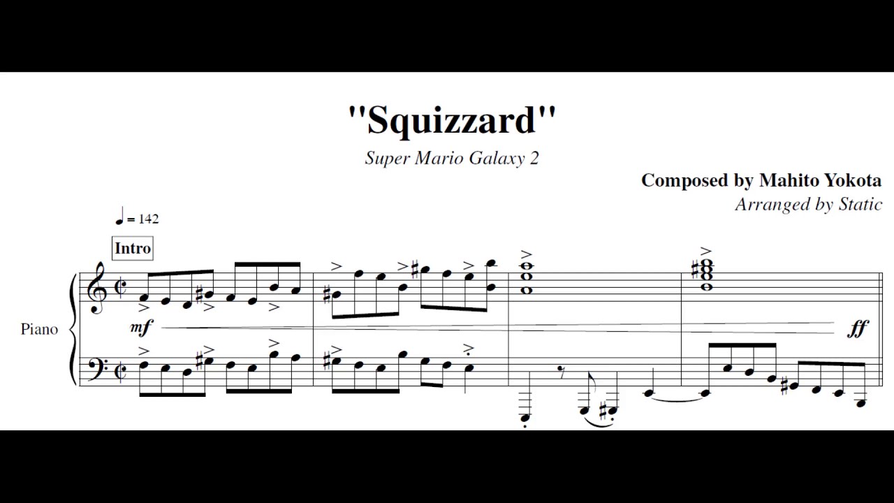 Squizzard - Super Mario Galaxy 2 Piano Sheet Music