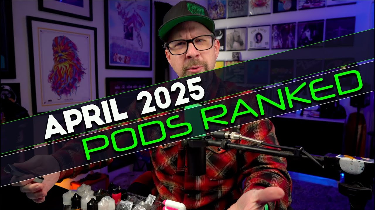 April 2025 Pods Ranked | Dual Mesh Has Ruined Everything