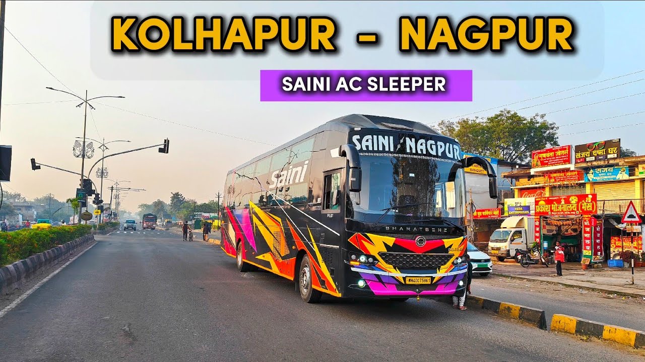 Kolhapur to Nagpur Bus Journey 🚌 | Saini Travels BharatBenz Sleeper | Full Travel Experience