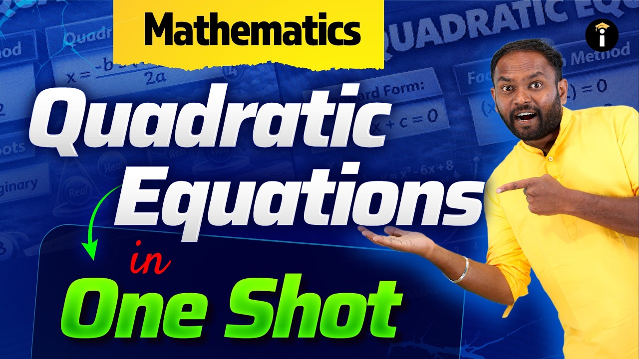 SSLC Mathematics | Quadratic Equations One Shot – Score High in Boards 💯