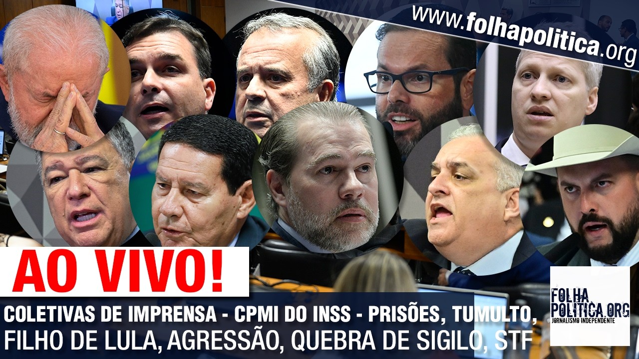 COLETIVAS DE IMPRENSA - CPMI DO INSS - PRISÕES, TUMULTO, FILHO DE LULA, AGRESSÃO,  SIGILO, STF