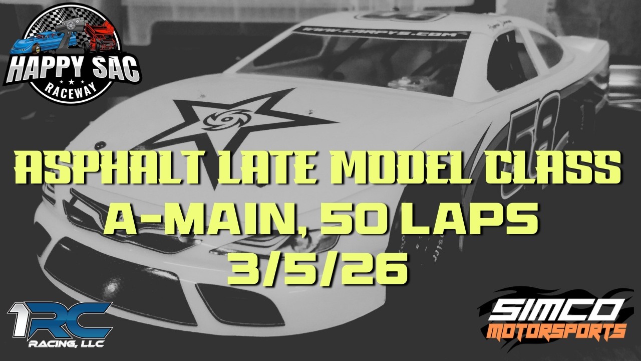 Happy Sac Raceway (Tuscaloosa) - 3/5/26 - 1RC Racing - Asphalt Late Model Class - A-Main