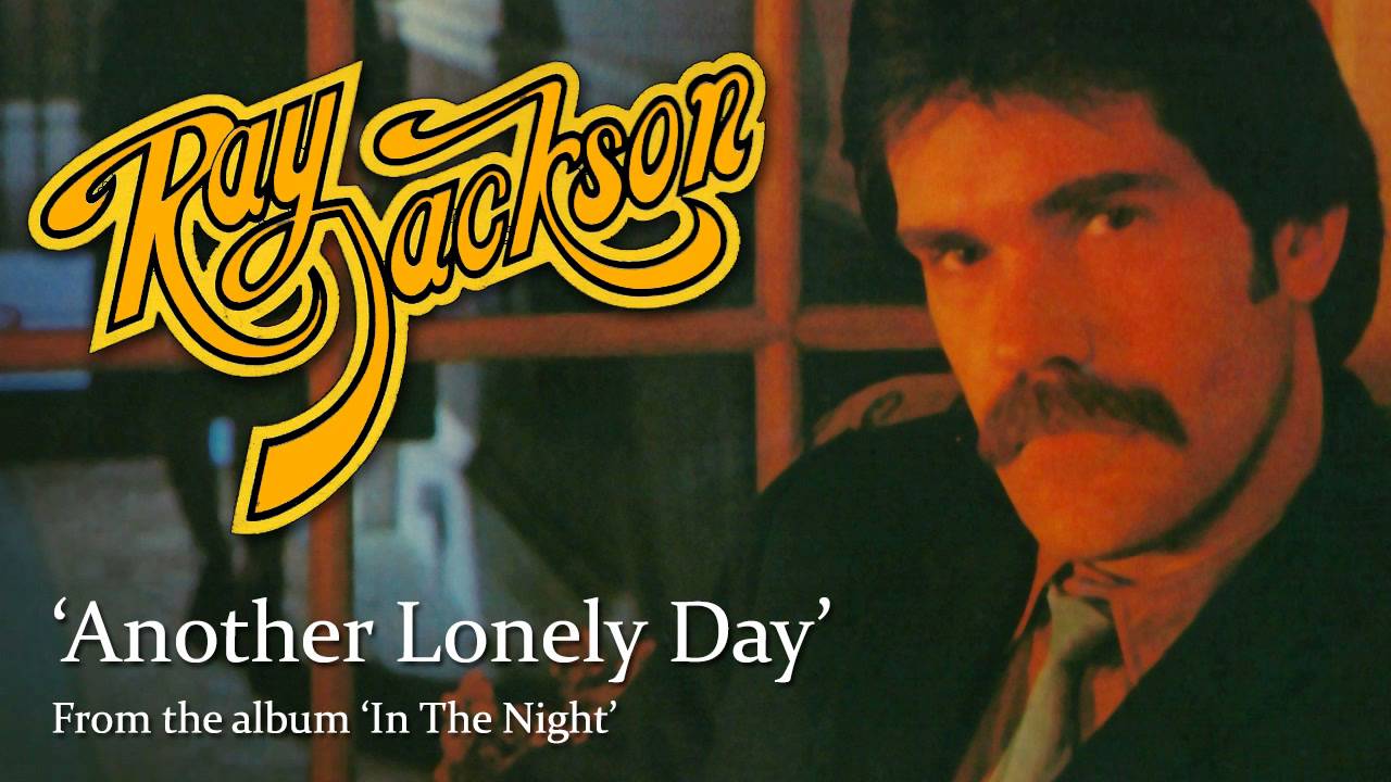Ray Jackson - Another Lonely Day (1980)
