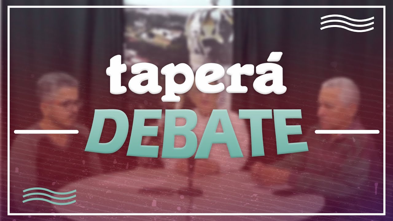 Taperá Debate - 22/06/2022