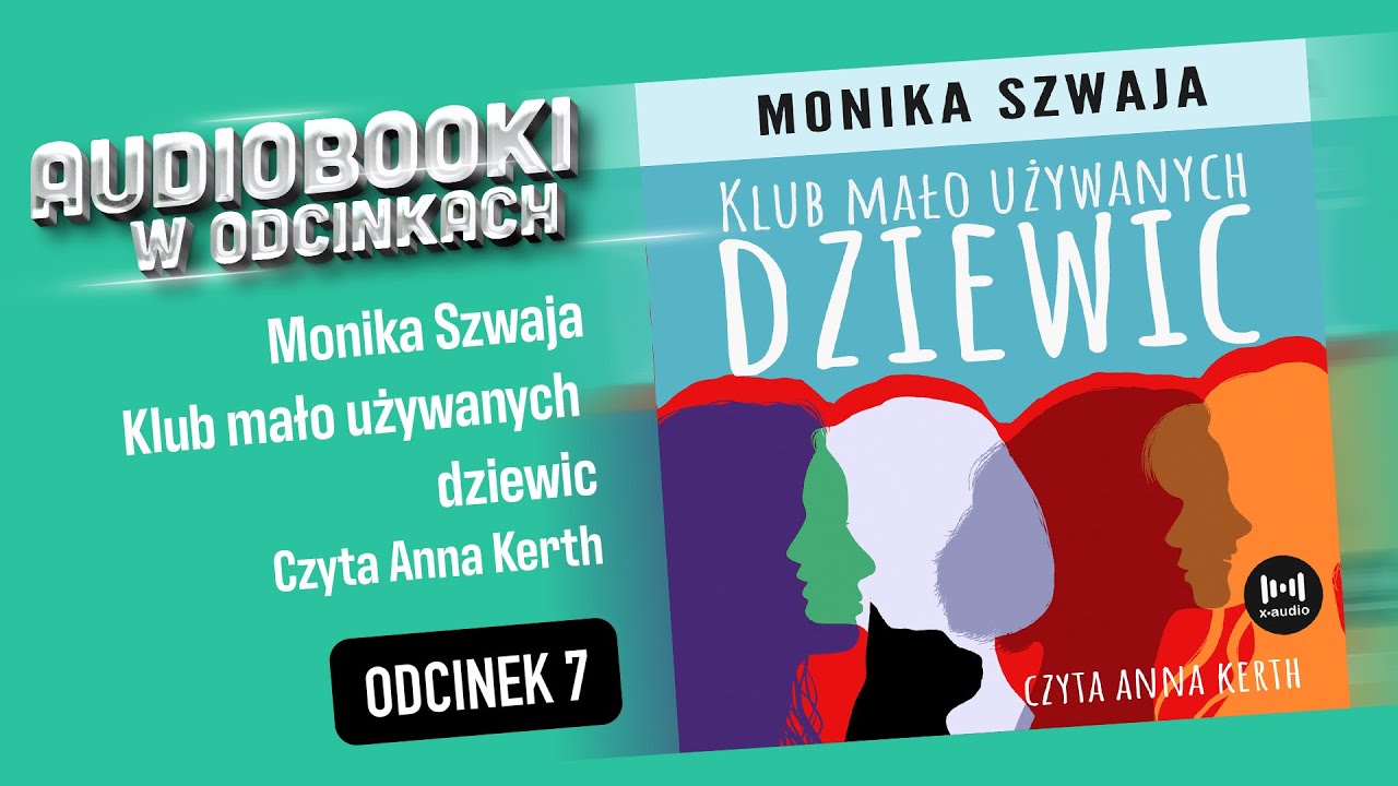 Audiobook: Klub mało używanych dziewic - Monika Szwaja - ⭐️ Audiobook PL ⭐️ 7