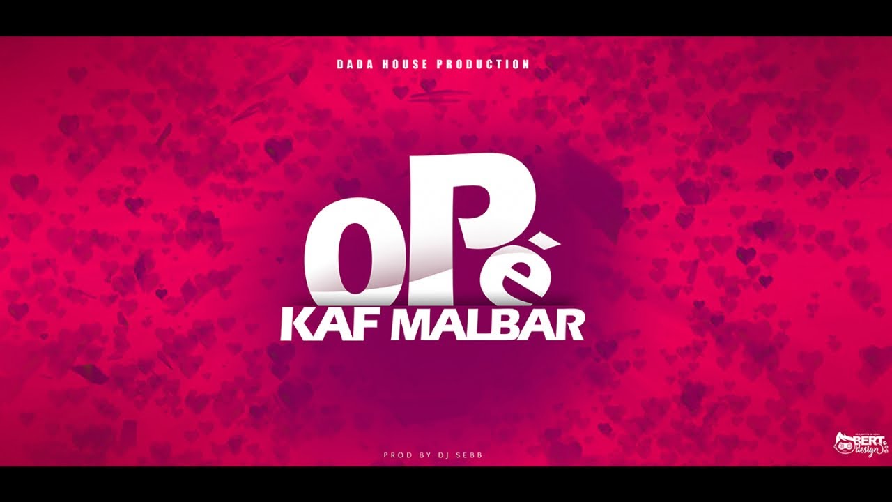 Kaf Malbar Ft. Santos - Op&eacute; - #AnFouPaMalStaya - 02/19 (Audio)
