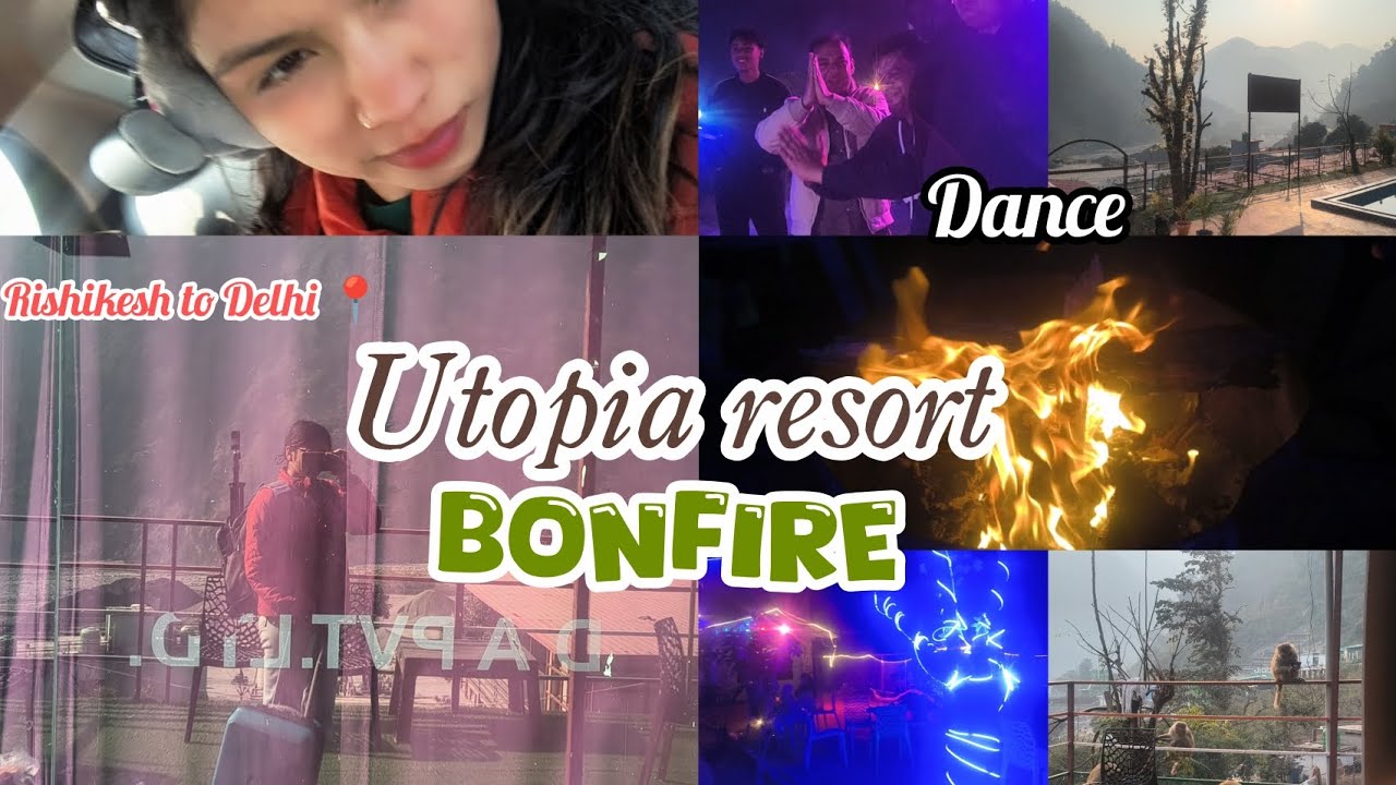 Dance night 😁 Final part - 6 || #utopia #rishikesh #bonfire #dancenight #monkey #birds 