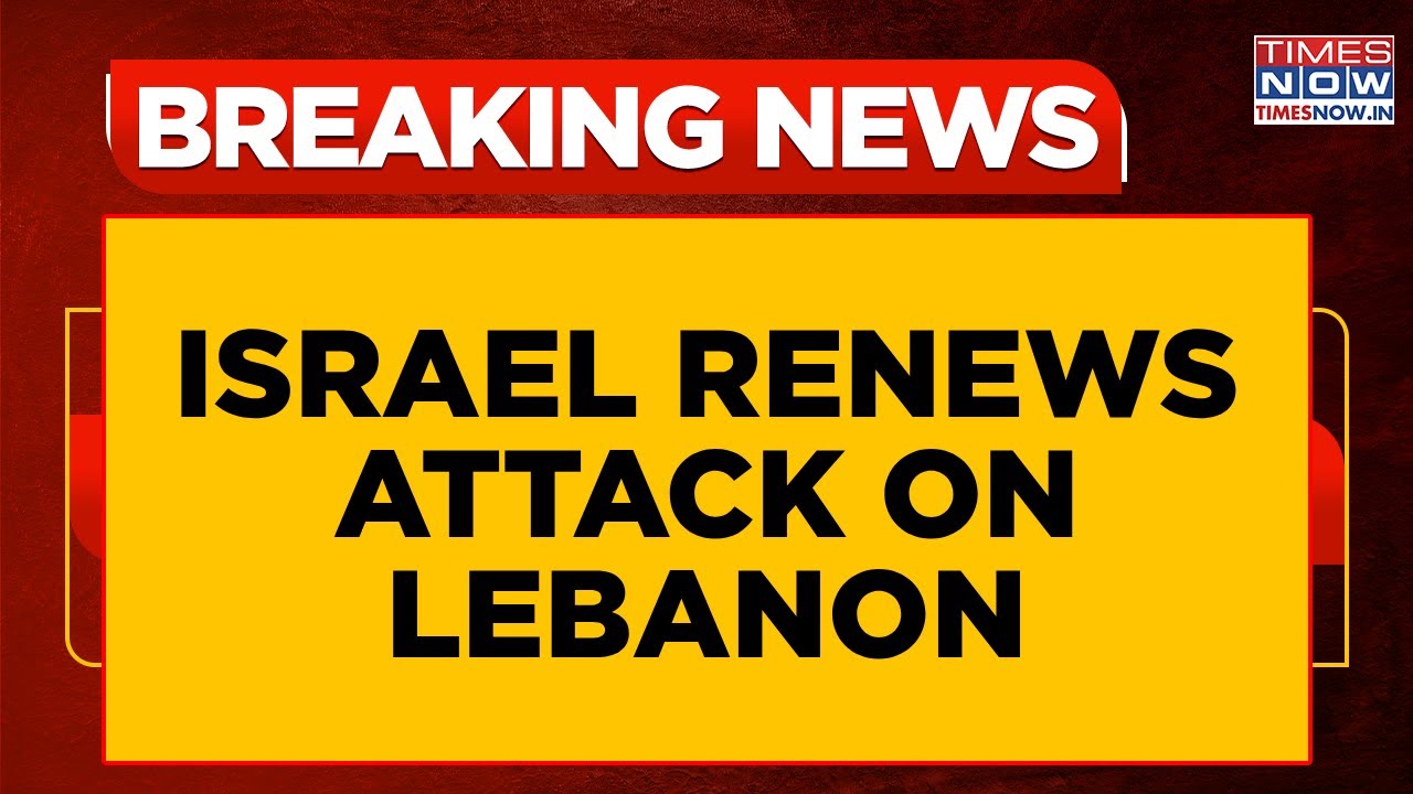 Israel Renews Attack On Lebanon Despite 'Ceasefire' MoU Mention; Citizens Killed | Breaking News