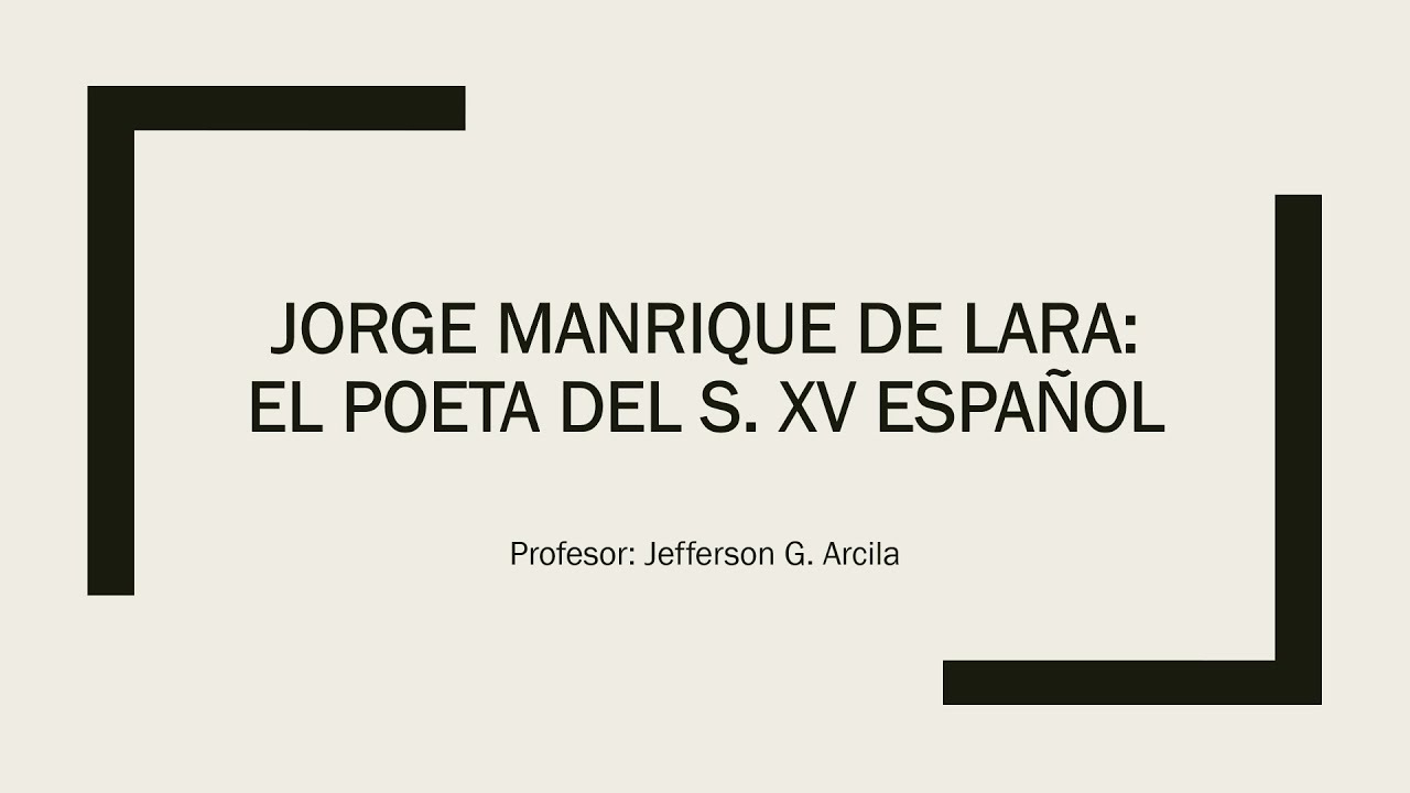 Jorge Manrique (Clase Virtual de Literatura Española)
