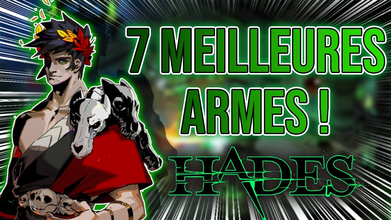 LES 7 MEILLEURS ARMES/ASPECTS ! GUIDE ASTUCE HADES FR