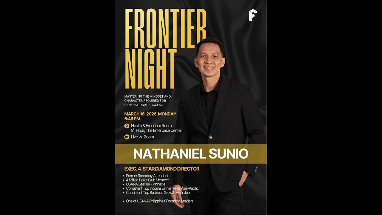 FRONTIER NIGHT with Exec. 4-Star Diamond Director, Mentor Nath Sunio (March 16, 2026)