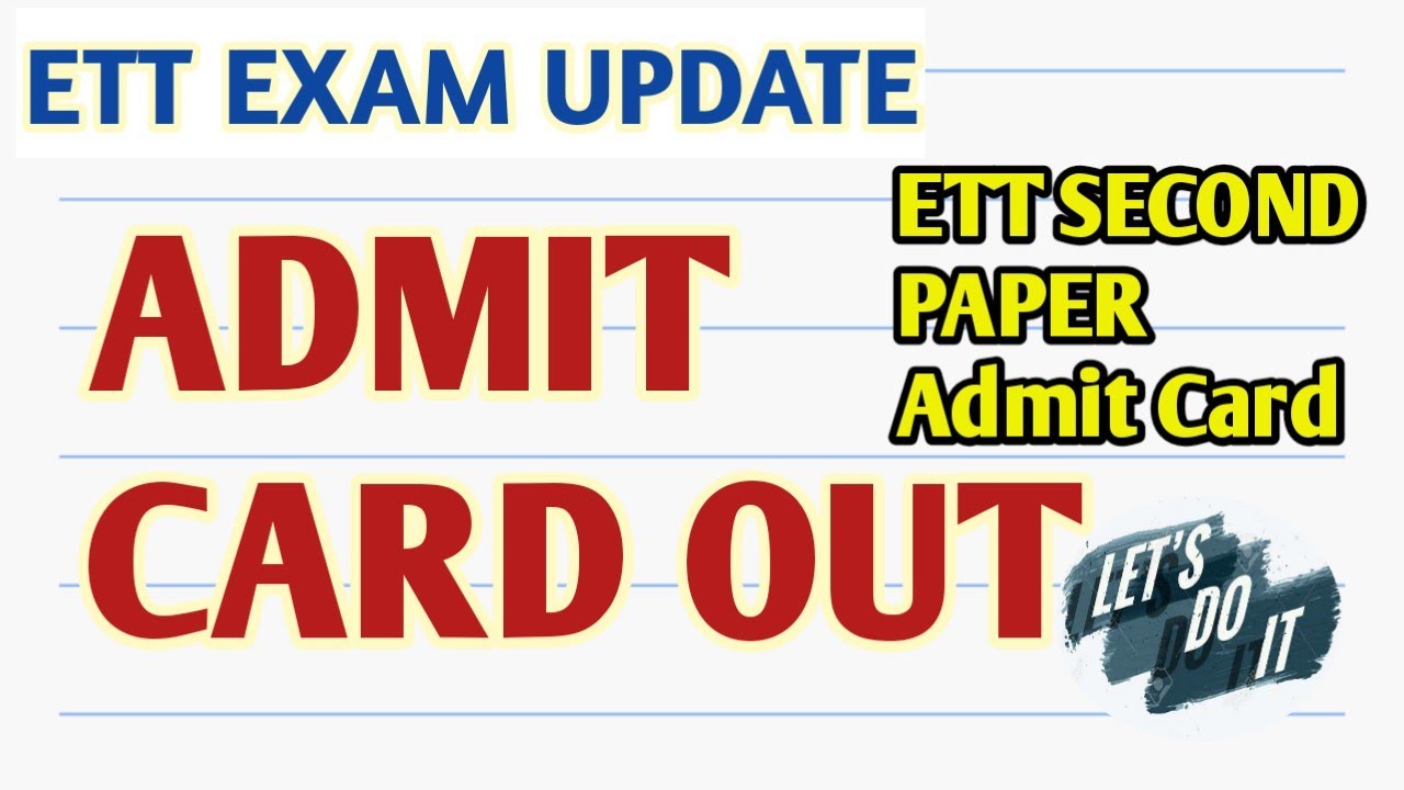 ETT SECOND PAPER Admit Card out।। Important Instructions ETT SECOND PAPER।