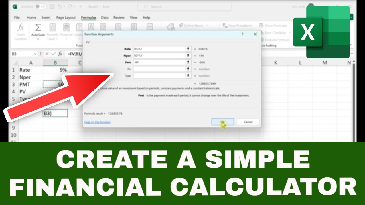 How to Create a Simple FINANCIAL CALCULATOR in Excel  | (Calculate Future Value)