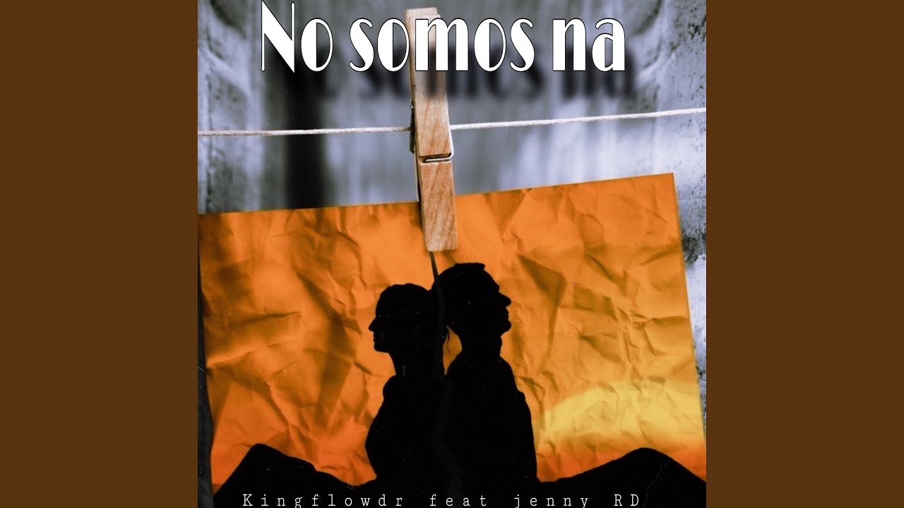 No somos na (feat. Jenny RD)