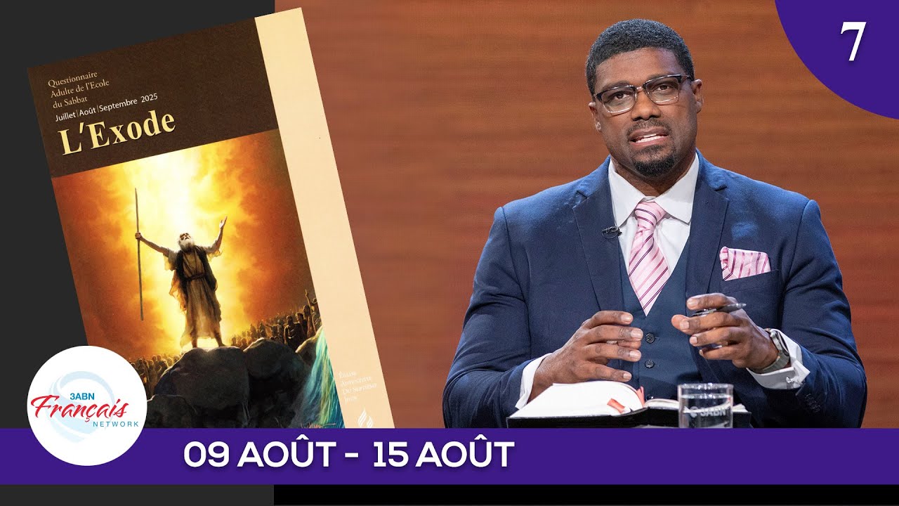 “Le Pain et l'Eau de vie”  | Panel de l'école du sabbat 3ABN français L07 T3 2025