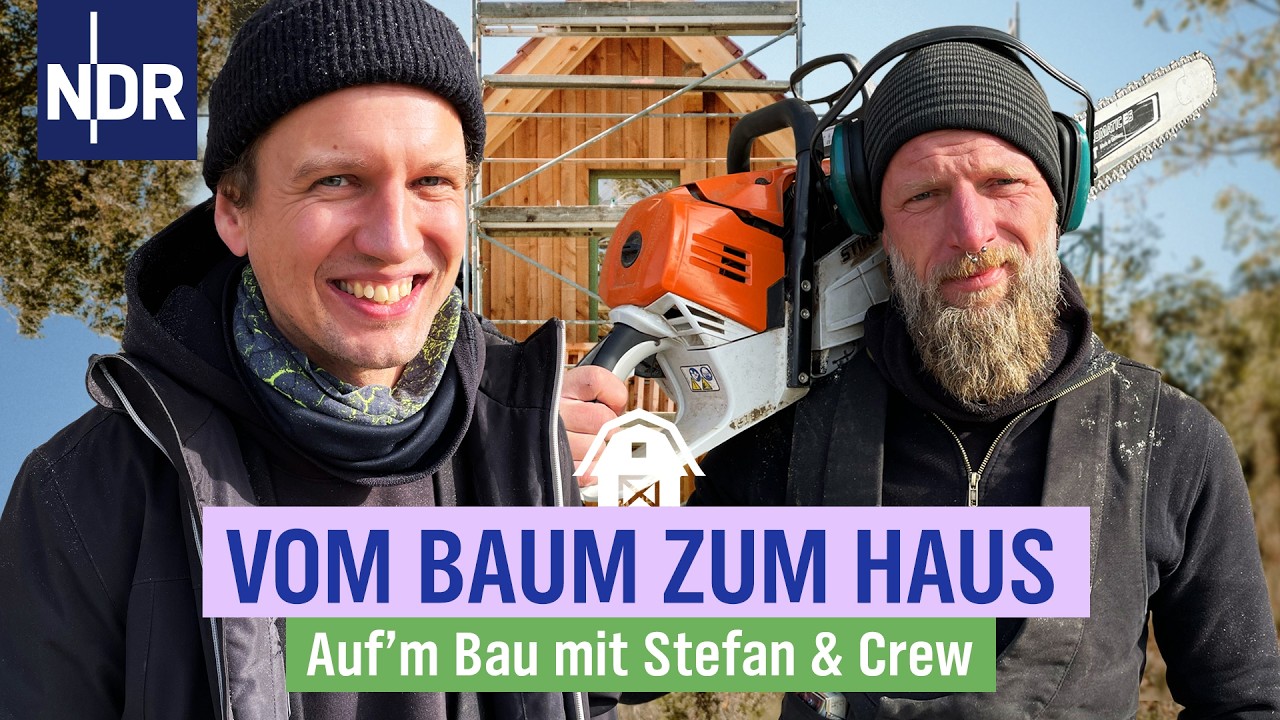 NEU: Stefan hat Holz in seiner DNA und baut ökologisch | Auf'm Bau mit Stefan | Folge 1 | NDR