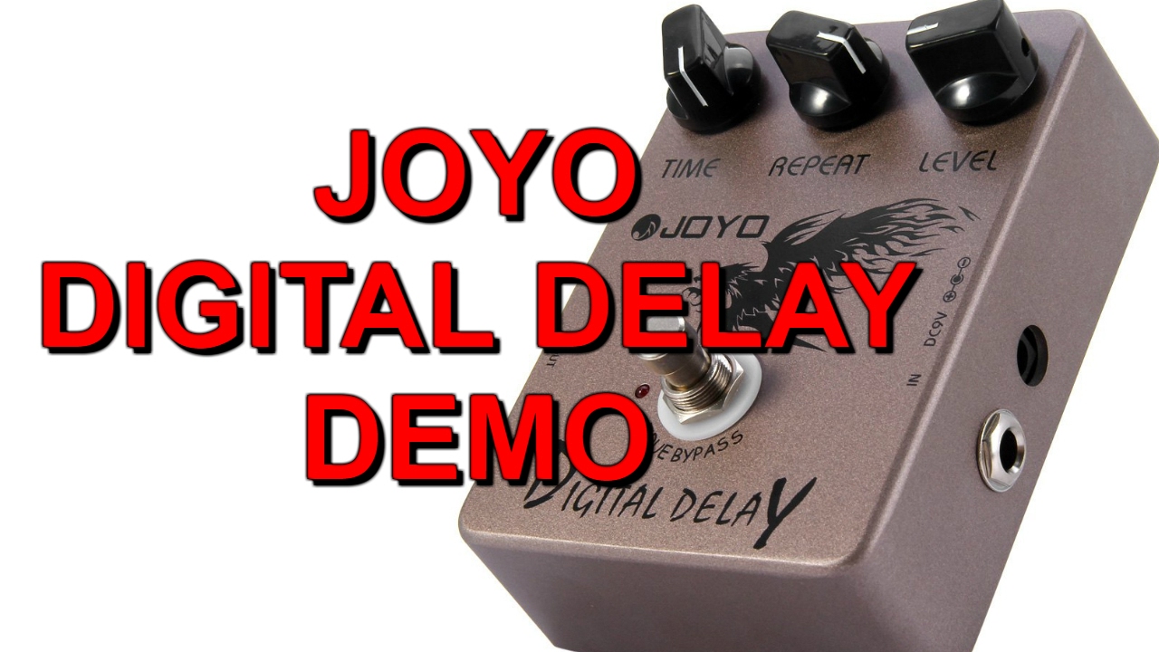 JOYO PEDAL - Digital Delay (DEMO Español)