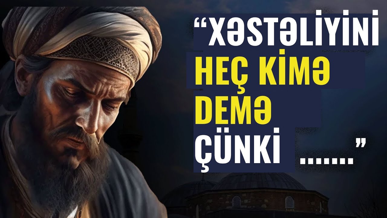 Xəstəliyini Heç Kimə Demə - Çünki....